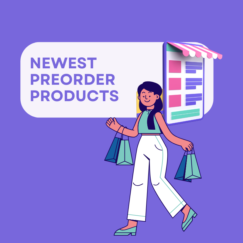Newest Preorder Products